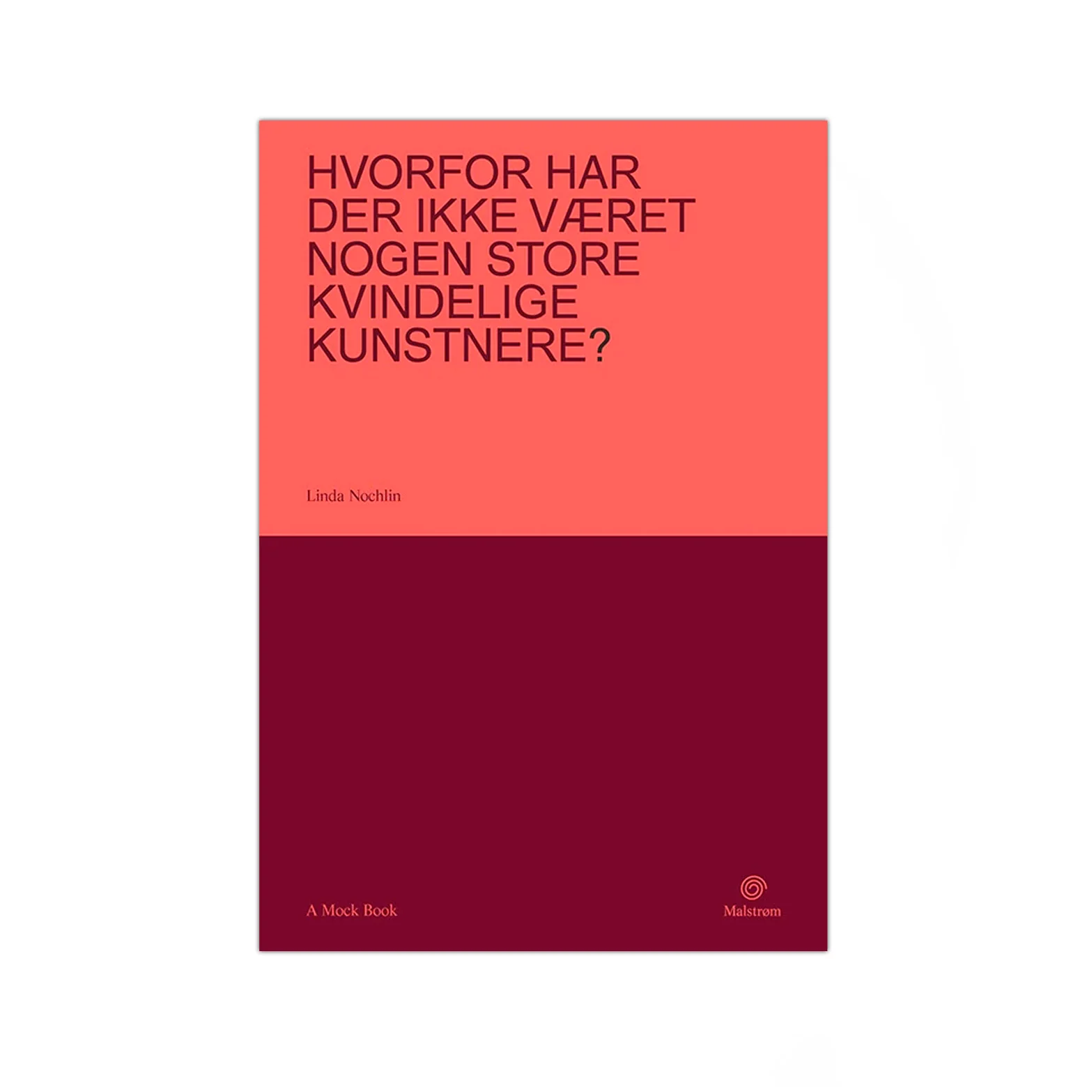 Hvorfor har der ikke været nogen store kvindelige kunstnere?