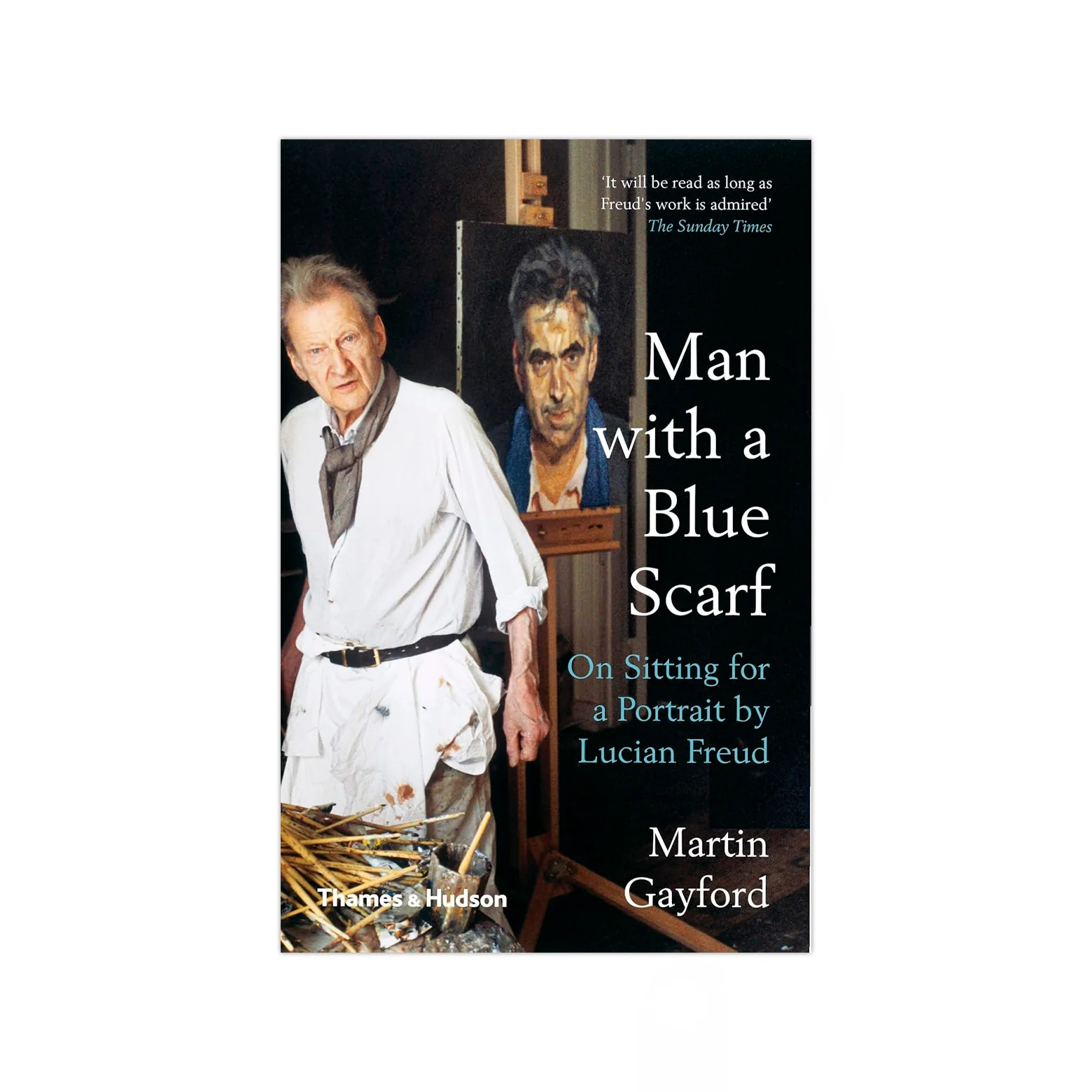 Man with a Blue Scarf - On Sitting for a Portrait by Lucian Freud