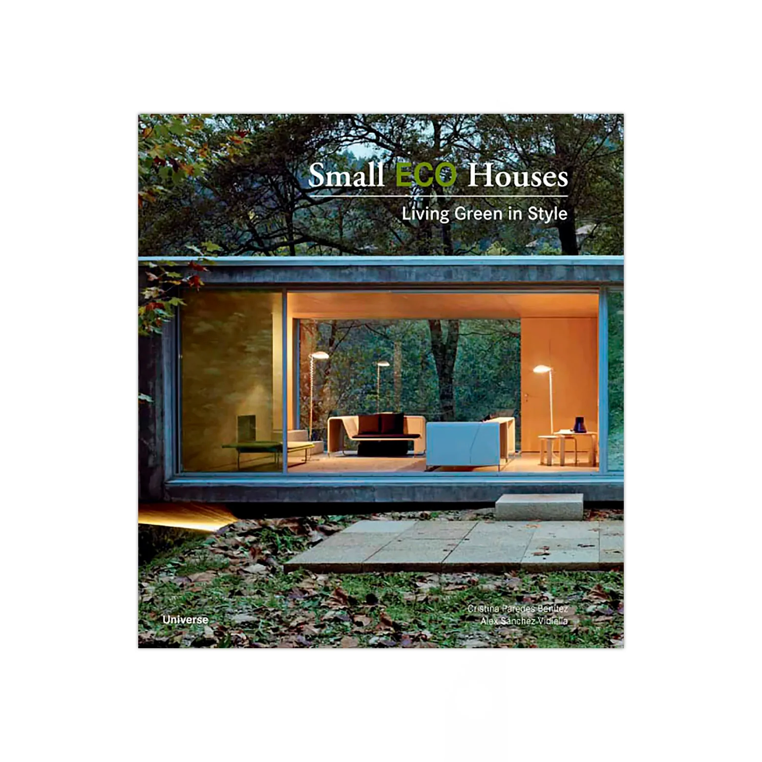 Small ECO Houses - Living Green in Style